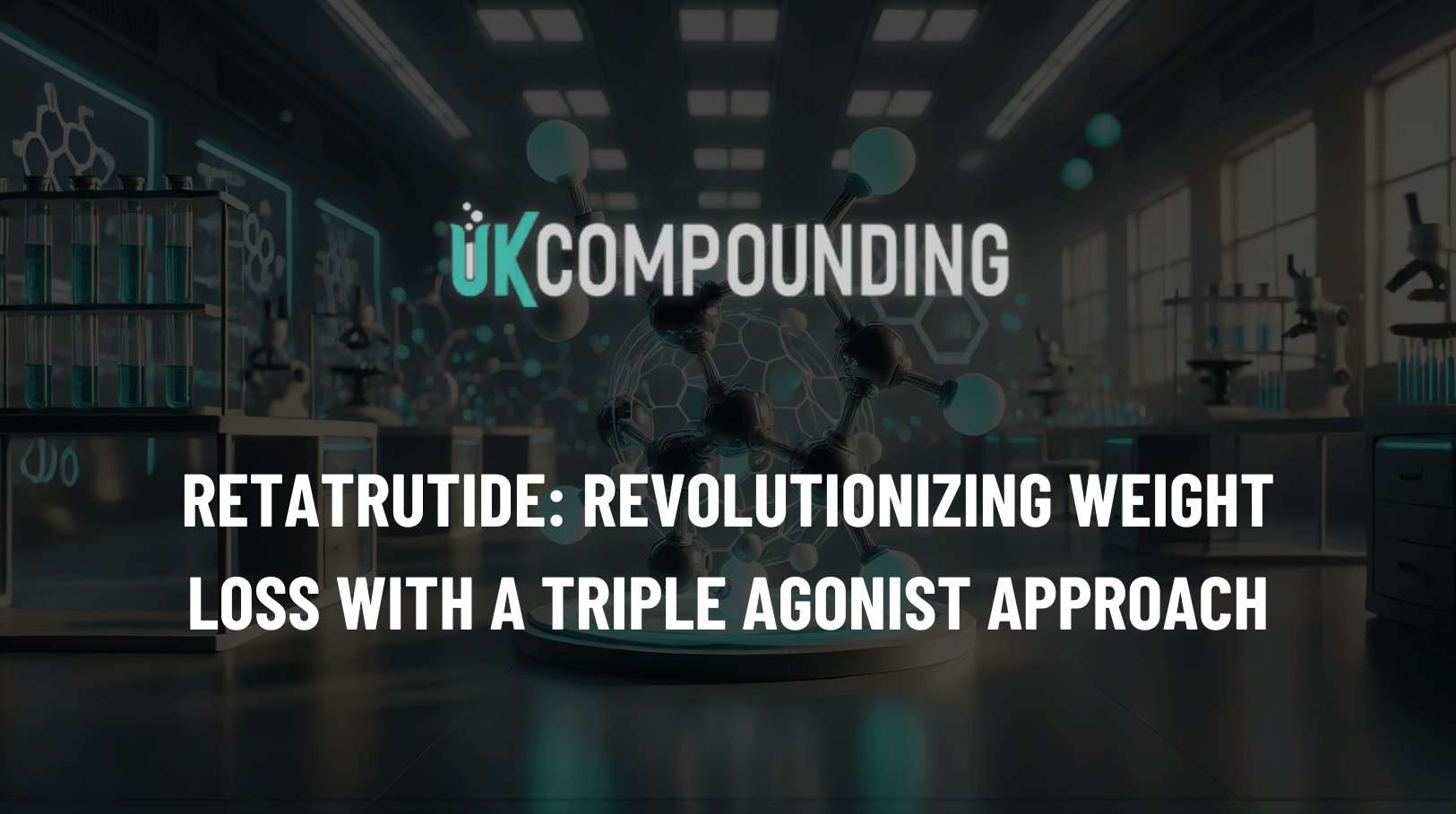 Retatrutide: Revolutionizing Weight Loss with a Triple Agonist Approach